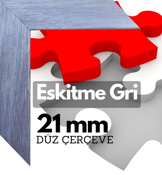21 mm Çerçeve - ESKİTME GRİ